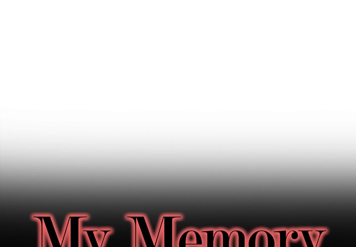 My Memory of You - Chapter 21 Page 1