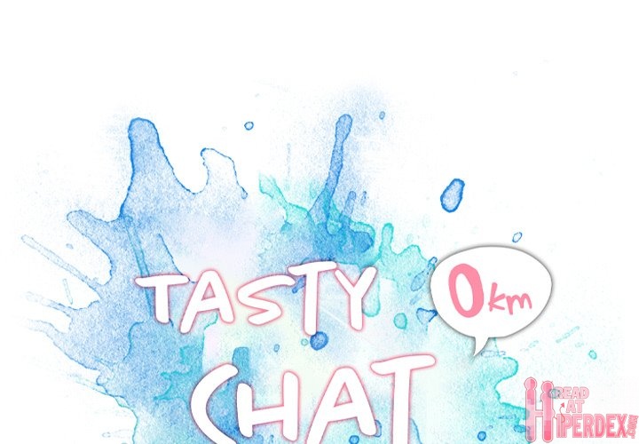 Tasty Chat: 0km - Chapter 20 Page 1