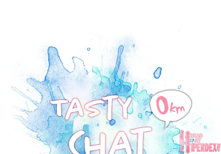 Tasty Chat: 0km - Chapter 21 Page 1