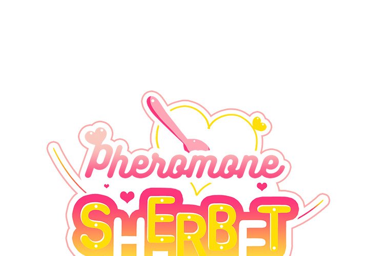 Pheromone Sherbet♥ - Chapter 22 Page 1