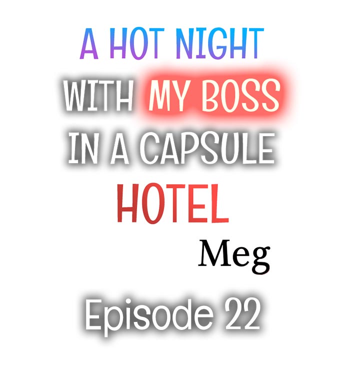 A Hot Night With My Boss in a Capsule Hotel - Chapter 22 Page 1