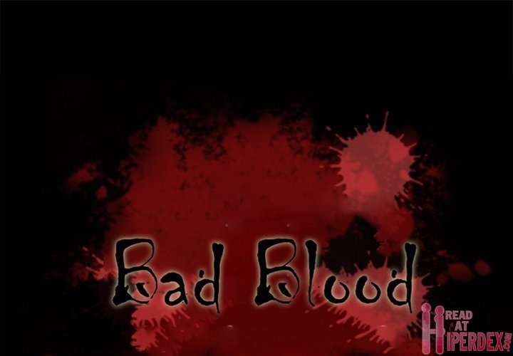 Bad Blood - Chapter 31 Page 1
