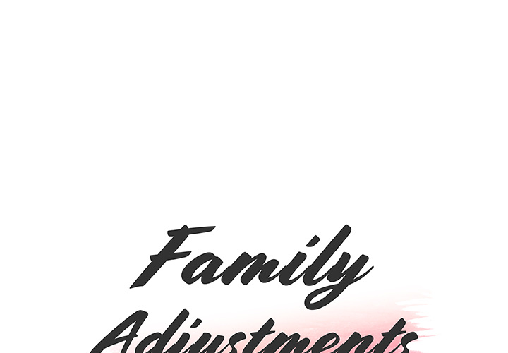 Family Adjustments - Chapter 1 Page 1