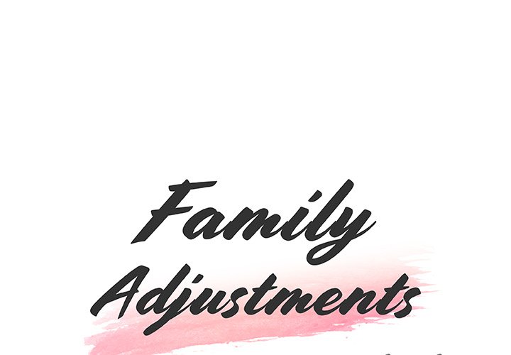 Family Adjustments - Chapter 100 Page 1
