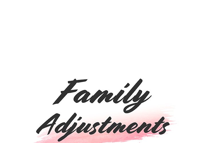 Family Adjustments - Chapter 12 Page 1