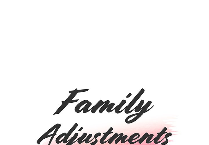 Family Adjustments - Chapter 15 Page 1