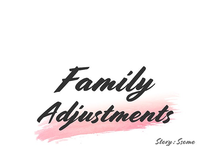 Family Adjustments - Chapter 39 Page 1