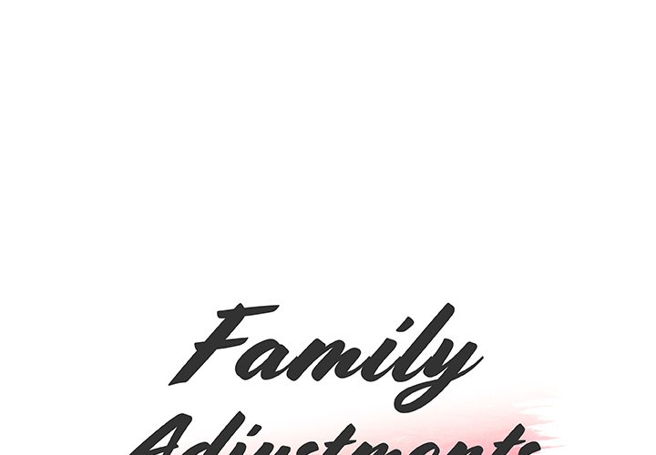 Family Adjustments - Chapter 55 Page 1