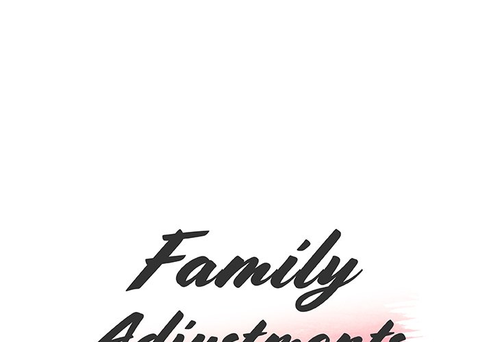 Family Adjustments - Chapter 58 Page 1