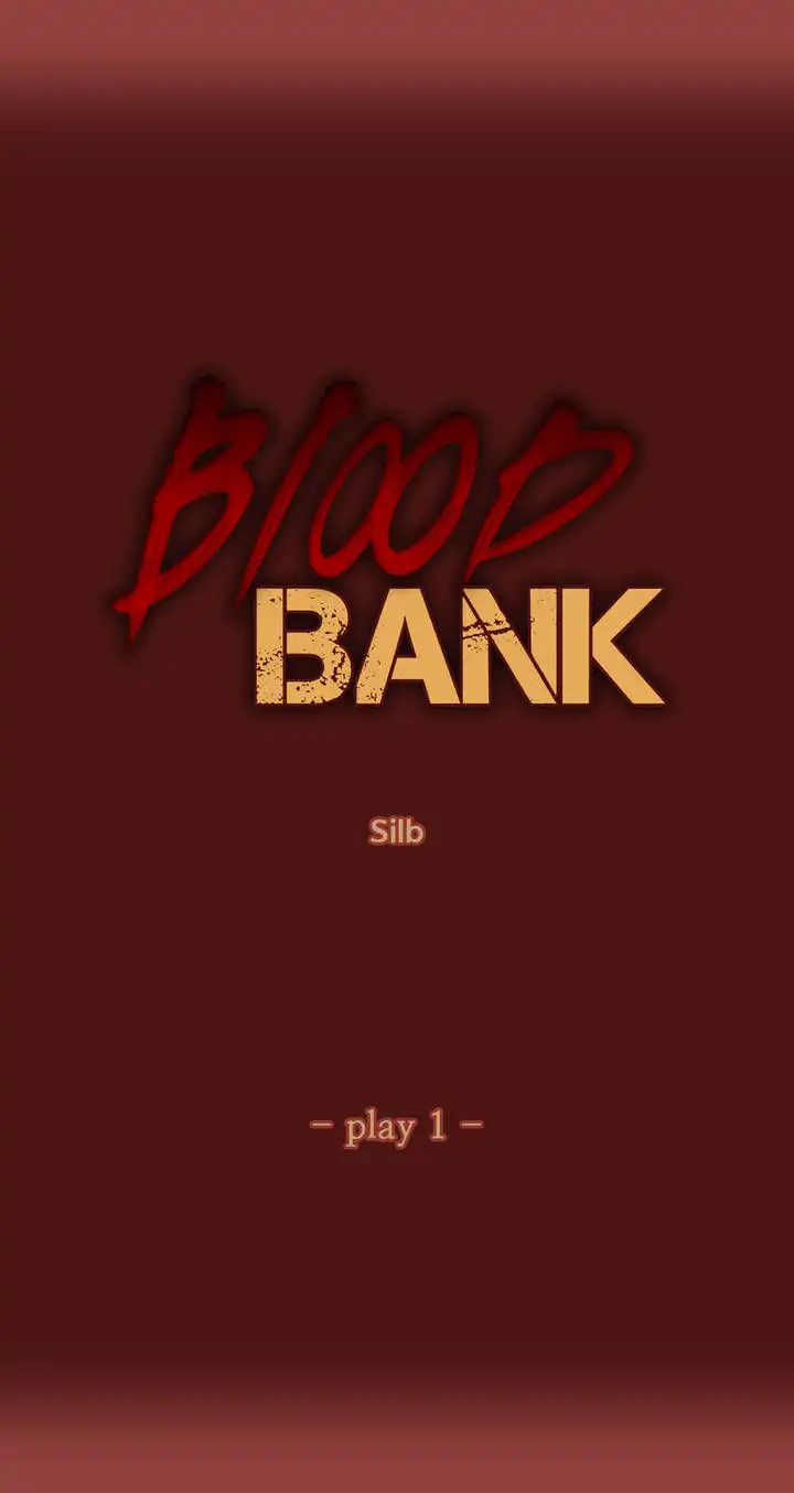 Blood Bank - Chapter 1 Page 6