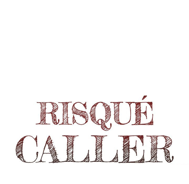 Risque Caller - Chapter 20 Page 22