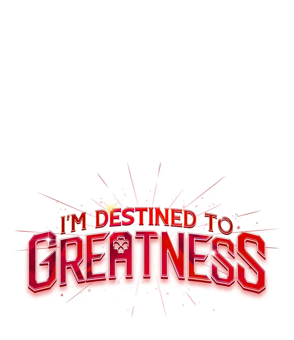 I’m Destined For Greatness! - Chapter 145 Page 18
