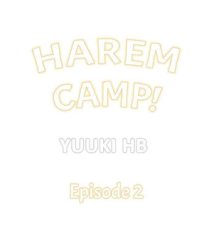 Harem Camp! - Chapter 2 Page 1