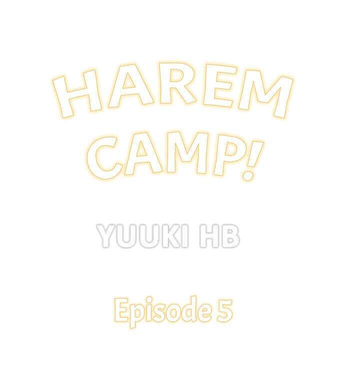 Harem Camp! - Chapter 5 Page 1