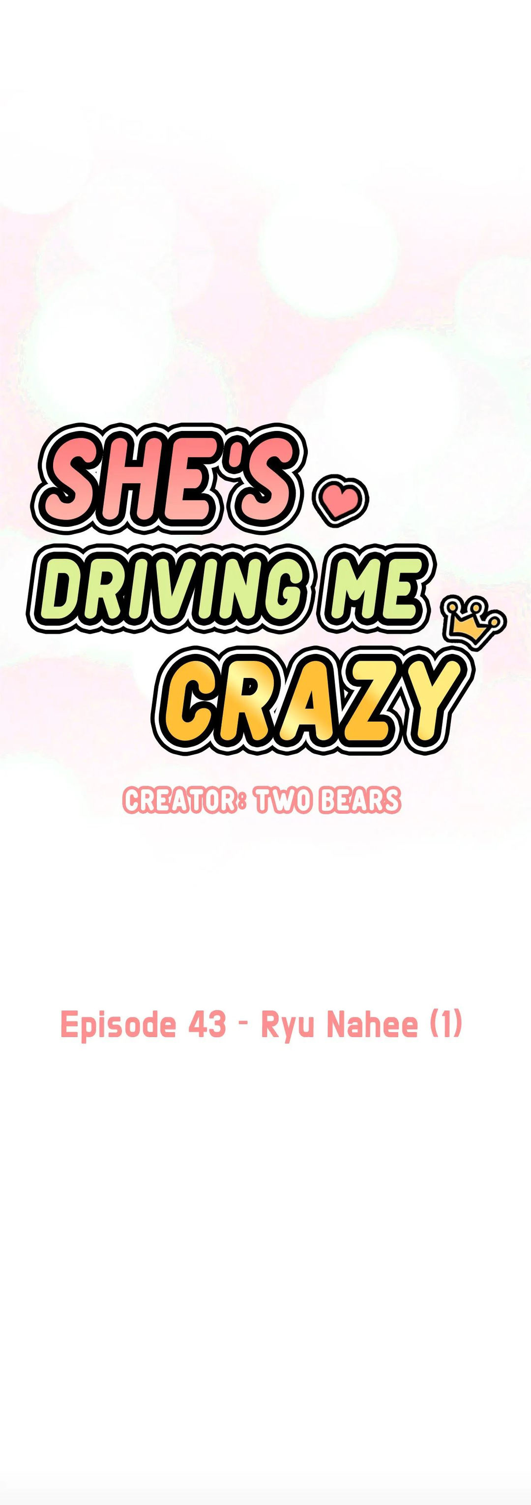 She’s Driving Me Crazy - Chapter 43 Page 46