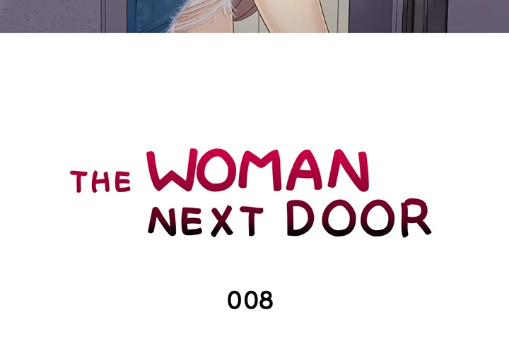 The Woman Next Door - Chapter 8 Page 3