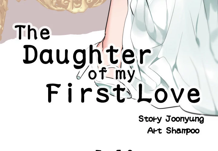The Daughter of My First Love - Chapter 50 Page 3