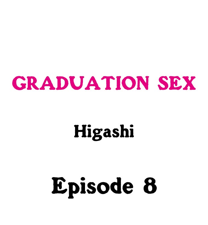 Graduation Sex - Chapter 8 Page 1