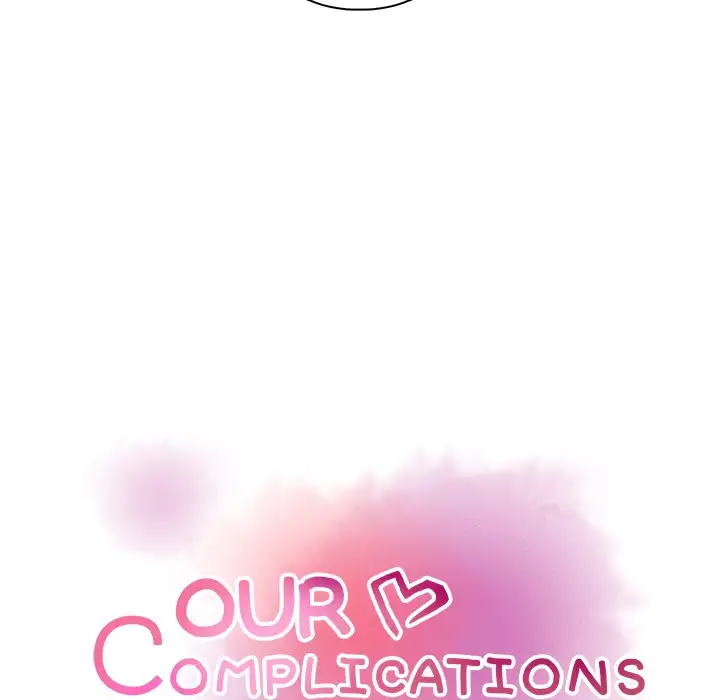 Our Complications - Chapter 52 Page 22