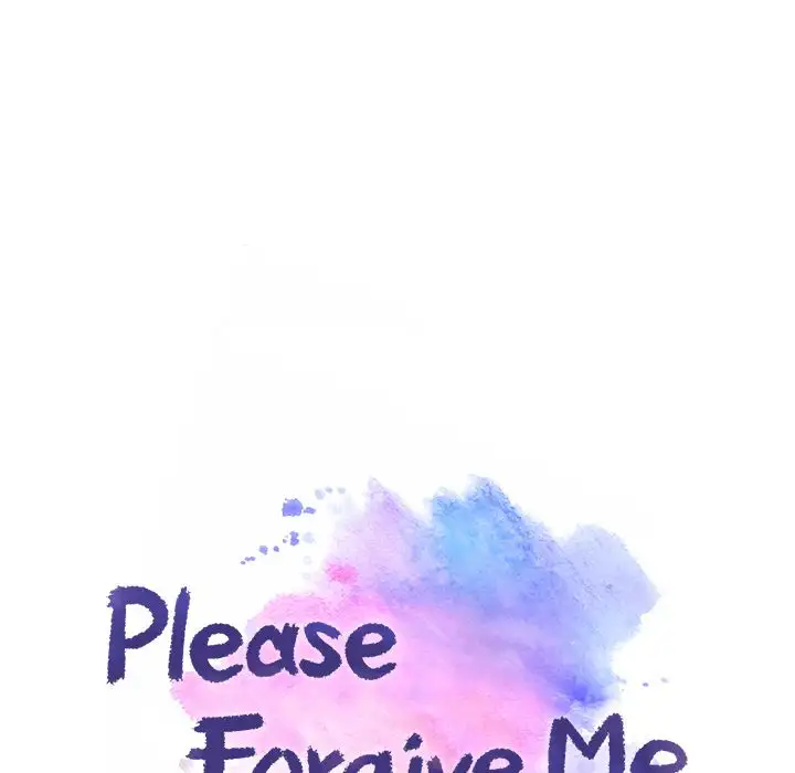 Please Forgive Me - Chapter 15 Page 104