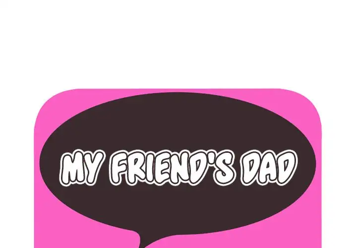 My Friend’s Dad - Chapter 32 Page 1