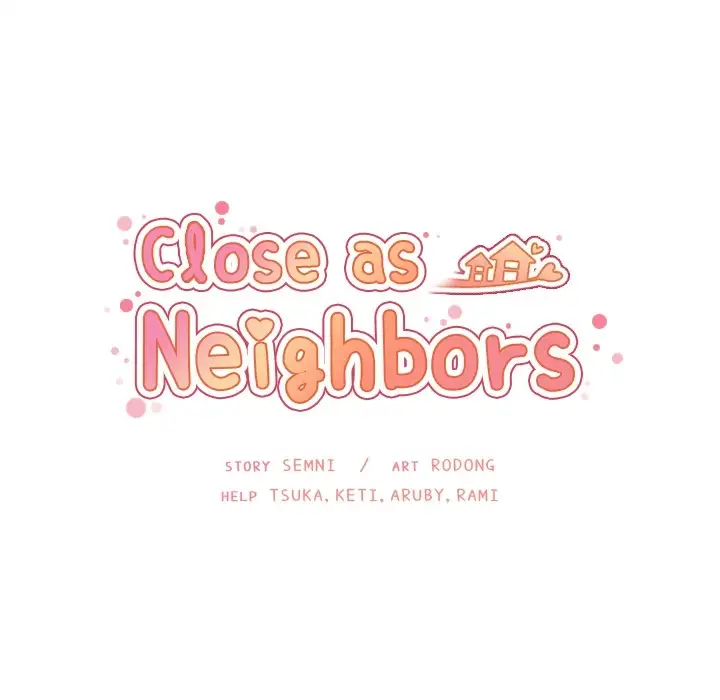 Close as Neighbors - Chapter 11 Page 45