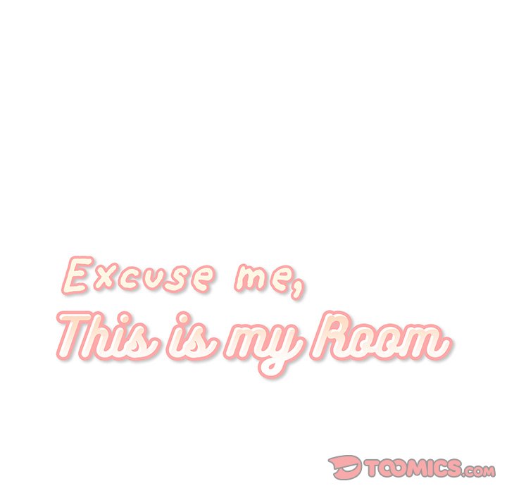 Excuse me, This is my Room - Chapter 100 Page 6
