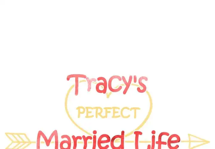 Tracy’s Perfect Married Life - Chapter 1 Page 1
