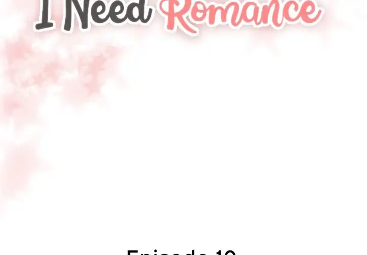 I Need Romance - Chapter 10 Page 2