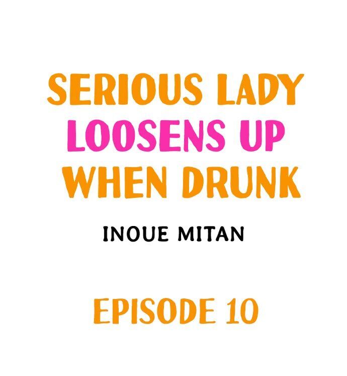 Serious Lady Loosens Up When Drunk - Chapter 10 Page 1