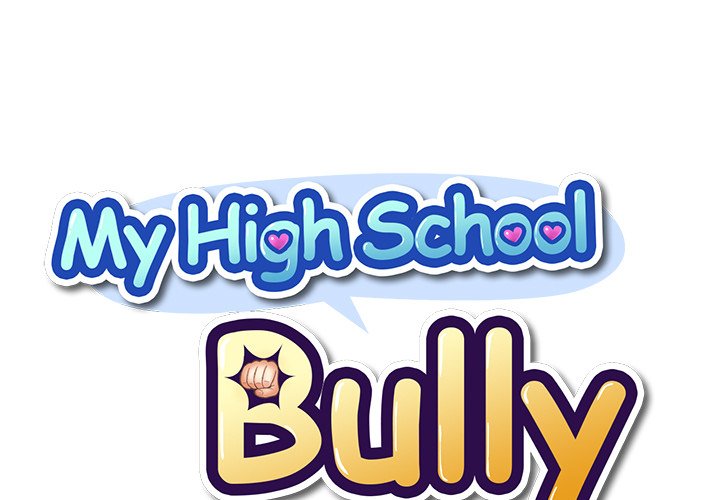 My High School Bully - Chapter 8 Page 1