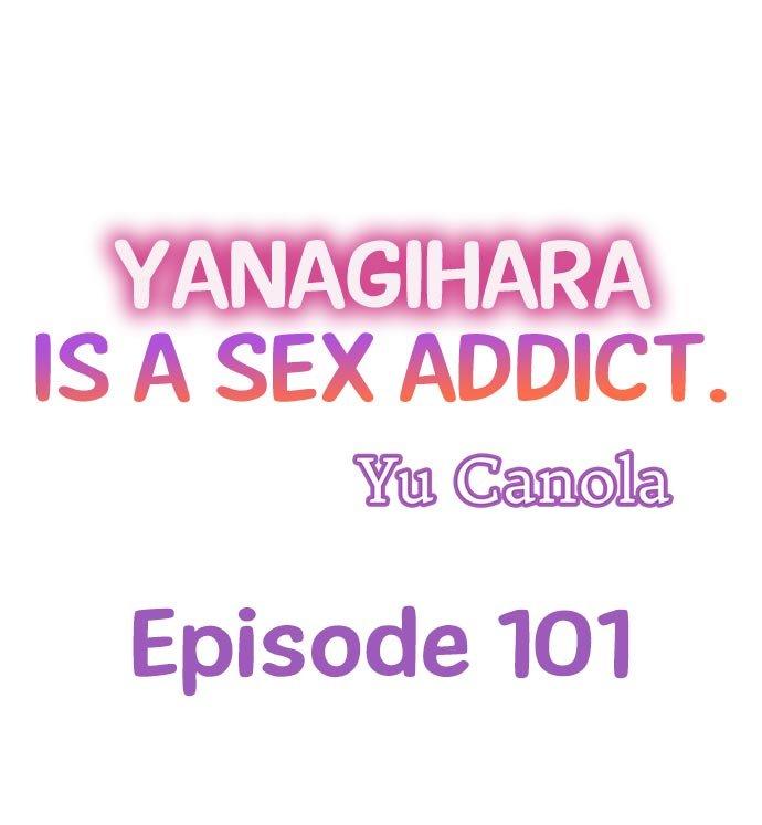 Yanagihara Is a Sex Addict. - Chapter 101 Page 1