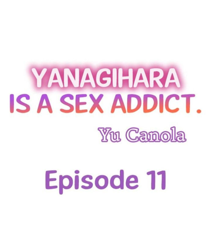 Yanagihara Is a Sex Addict. - Chapter 11 Page 1
