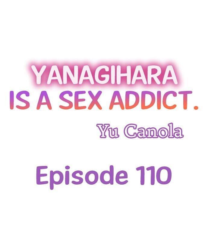 Yanagihara Is a Sex Addict. - Chapter 110 Page 1