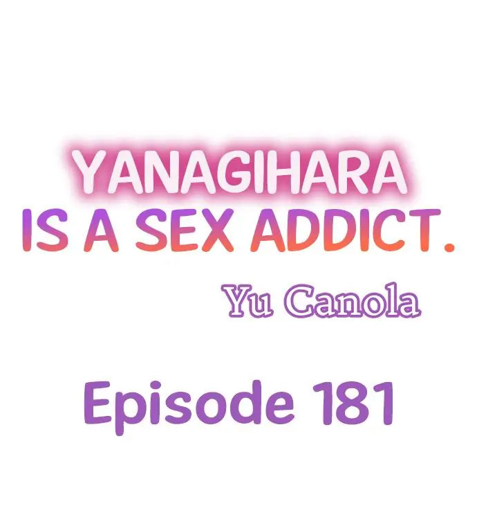 Yanagihara Is a Sex Addict. - Chapter 181 Page 1