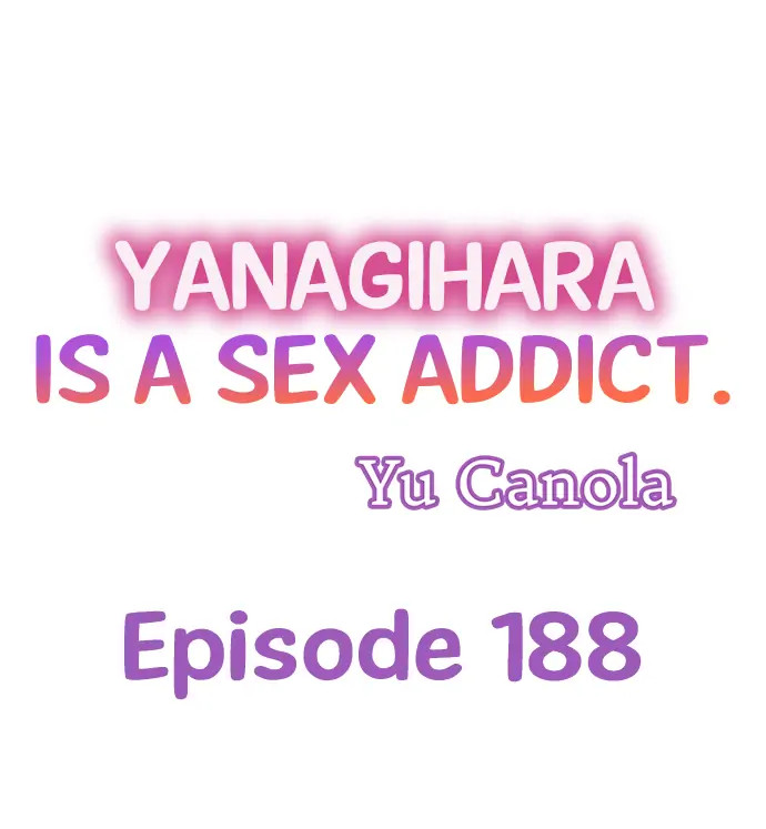 Yanagihara Is a Sex Addict. - Chapter 188 Page 1