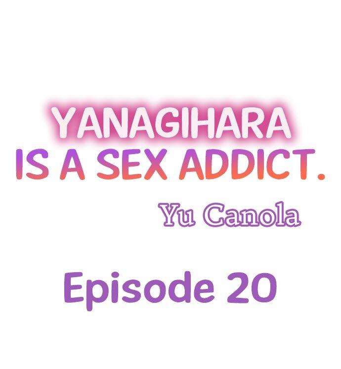 Yanagihara Is a Sex Addict. - Chapter 20 Page 1