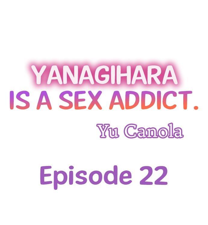 Yanagihara Is a Sex Addict. - Chapter 22 Page 1