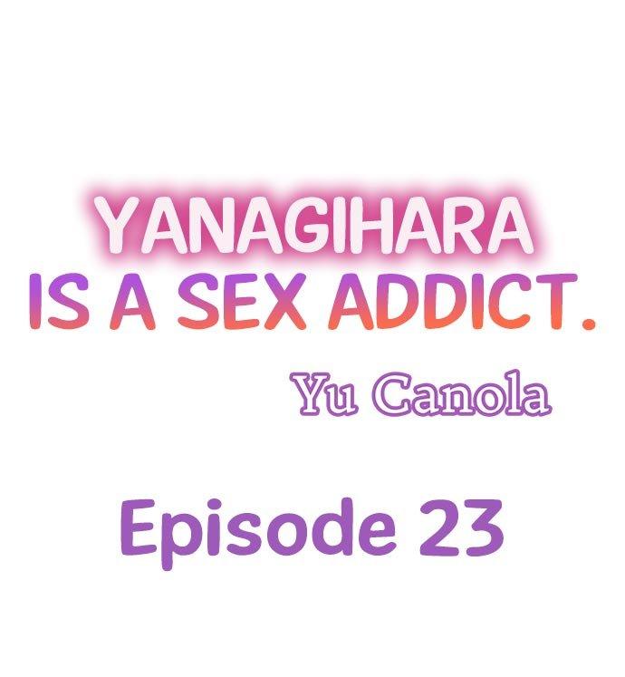 Yanagihara Is a Sex Addict. - Chapter 23 Page 1