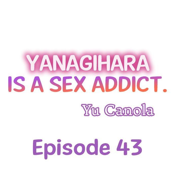 Yanagihara Is a Sex Addict. - Chapter 43 Page 1