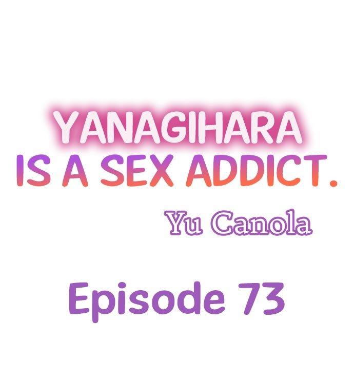 Yanagihara Is a Sex Addict. - Chapter 73 Page 1