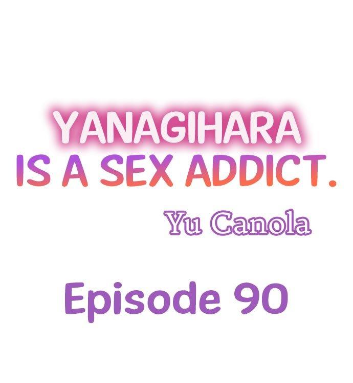 Yanagihara Is a Sex Addict. - Chapter 90 Page 1