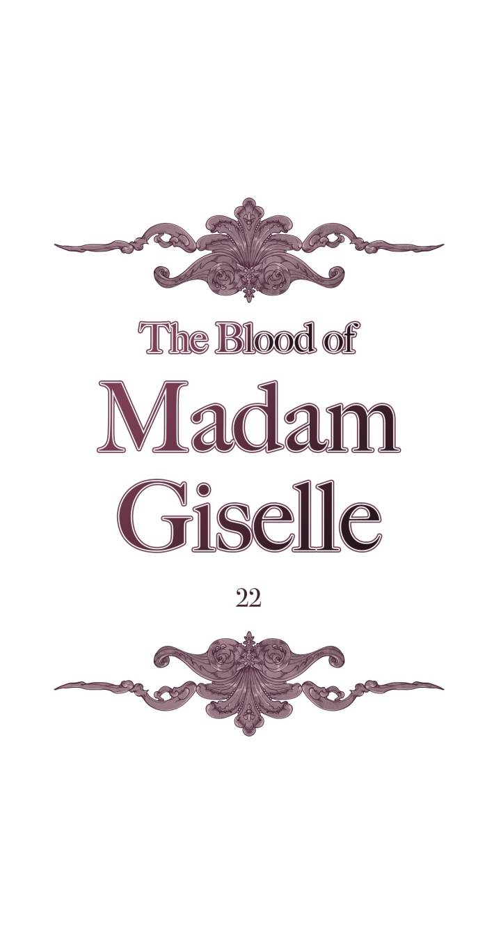 The Blood of Madam Giselle - Chapter 22 Page 1