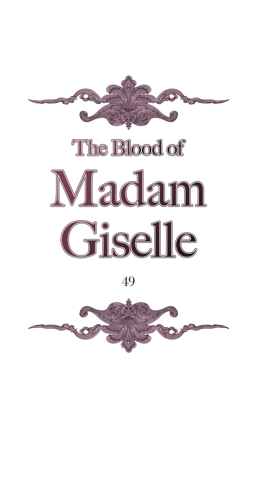 The Blood of Madam Giselle - Chapter 49 Page 1