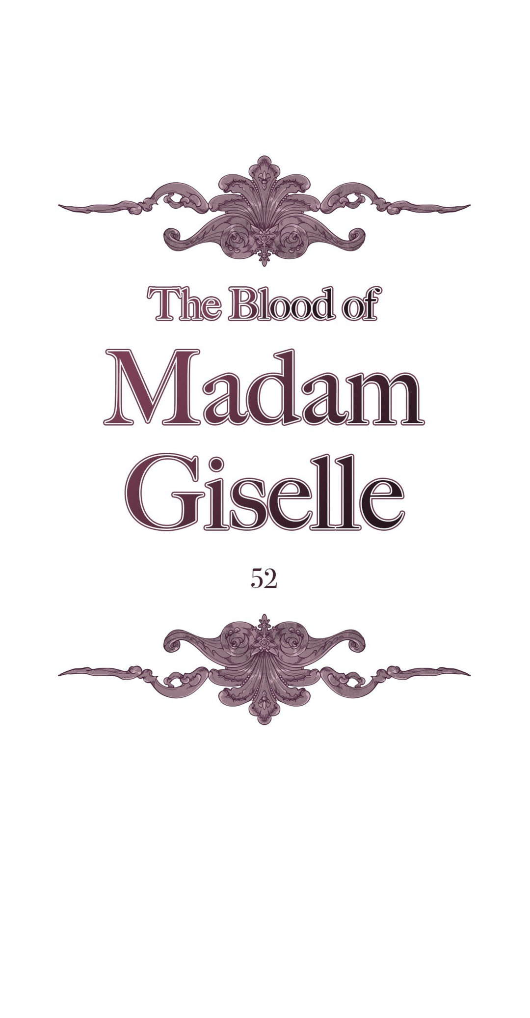 The Blood of Madam Giselle - Chapter 52 Page 1