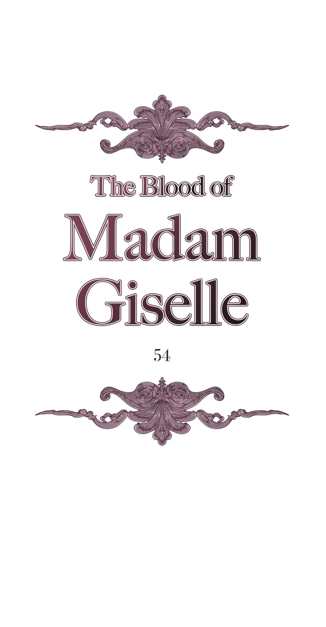 The Blood of Madam Giselle - Chapter 54 Page 1