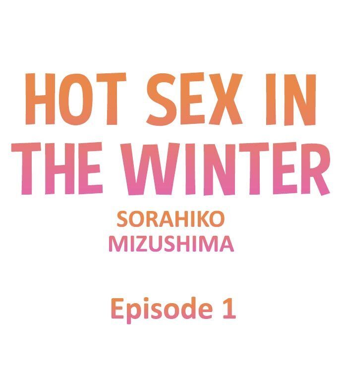 Hot Sex in the Winter - Chapter 1 Page 1
