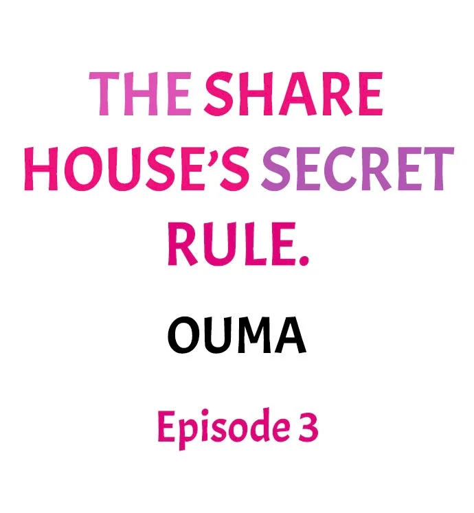 The Share House’s Secret Rule - Chapter 3 Page 1